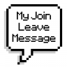 MyJoinLeaveMessage