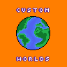 Custom Worlds