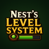 Nest's Level System
