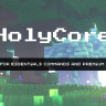 HolyCore - Essential plugin !