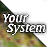YourSystem