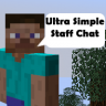 Ultra Simple Staff Chat