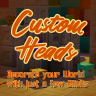 Custom Heads [1.8-1.20]