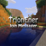 TrionEner Join Messager!