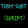 [skript]> Teamchat