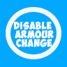 DisableArmourChange
