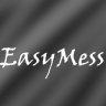 EasyMess