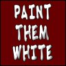 Paint Them White