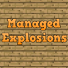 Managed Explosions