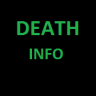 DEATH INFO - Find out exactly what happened at the time of your death!