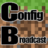 - | - ConfigBroadcast - | - 1.8 - | -