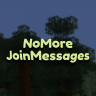 NoMoreJoinMessages