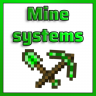 Mine Systems