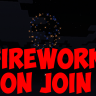 FireWorkOnJoin