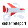 BetterTeleport