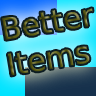 BetterItems