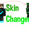 Skin Changer + Capes |