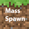 MassSpawn