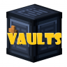 Vaults